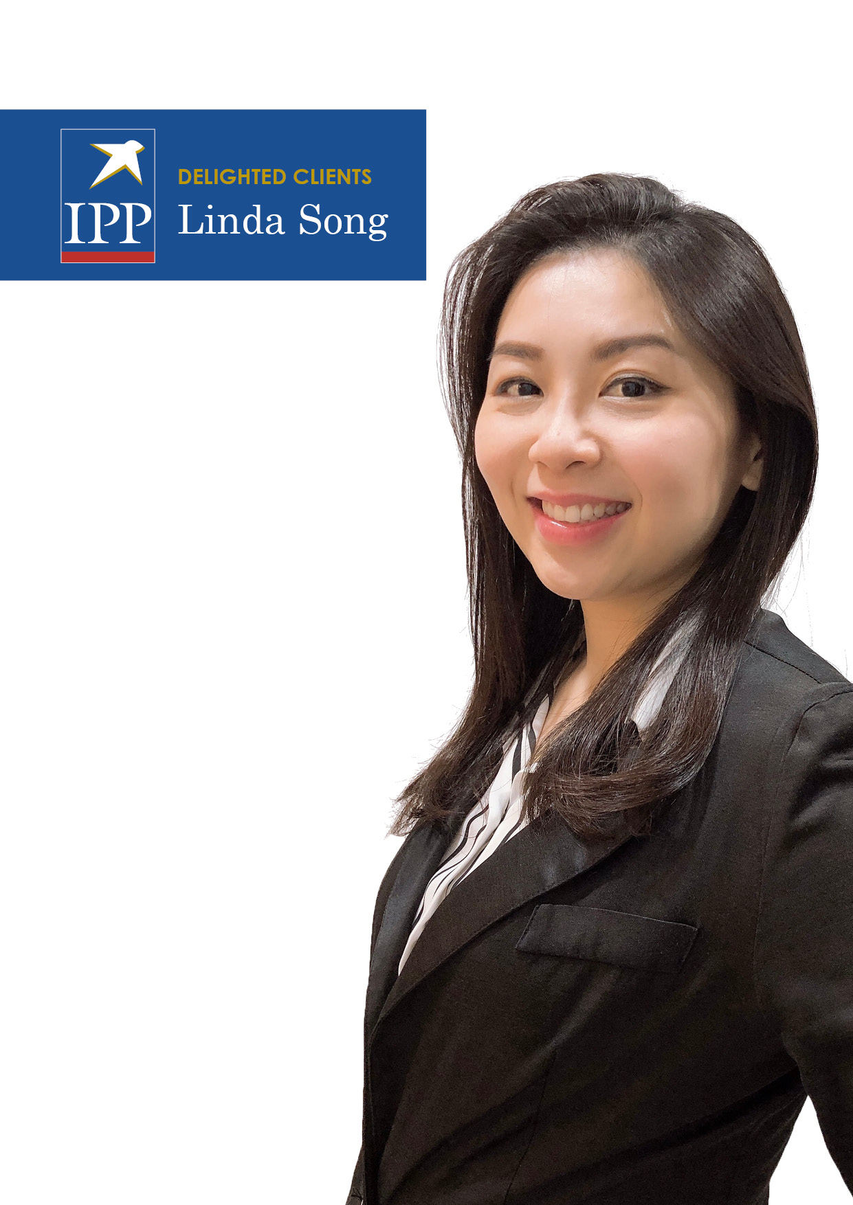 Linda Song, Delighted Clients - IPP Financial Advisers