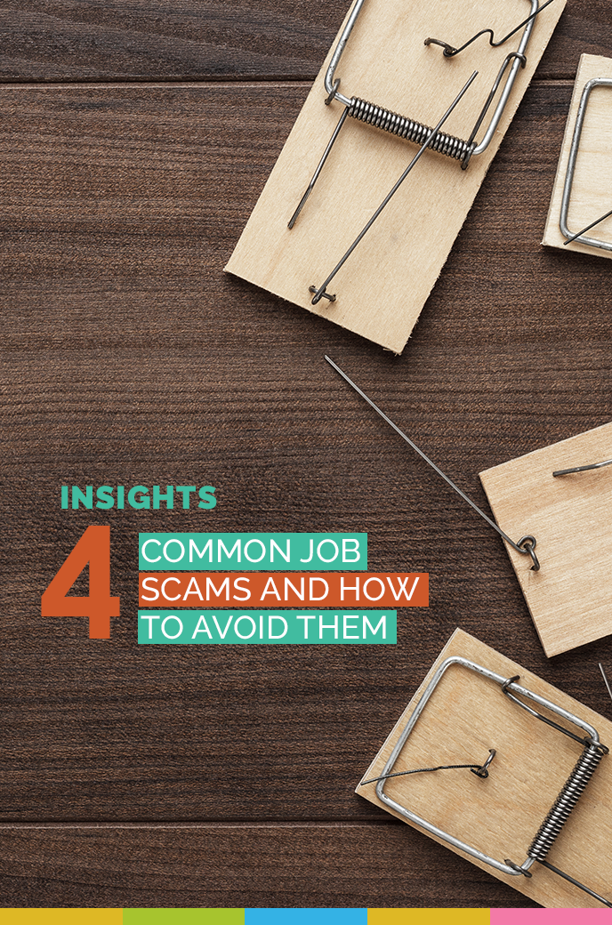 Understanding Scams: 4 Common Job Scams and How to Avoid Them