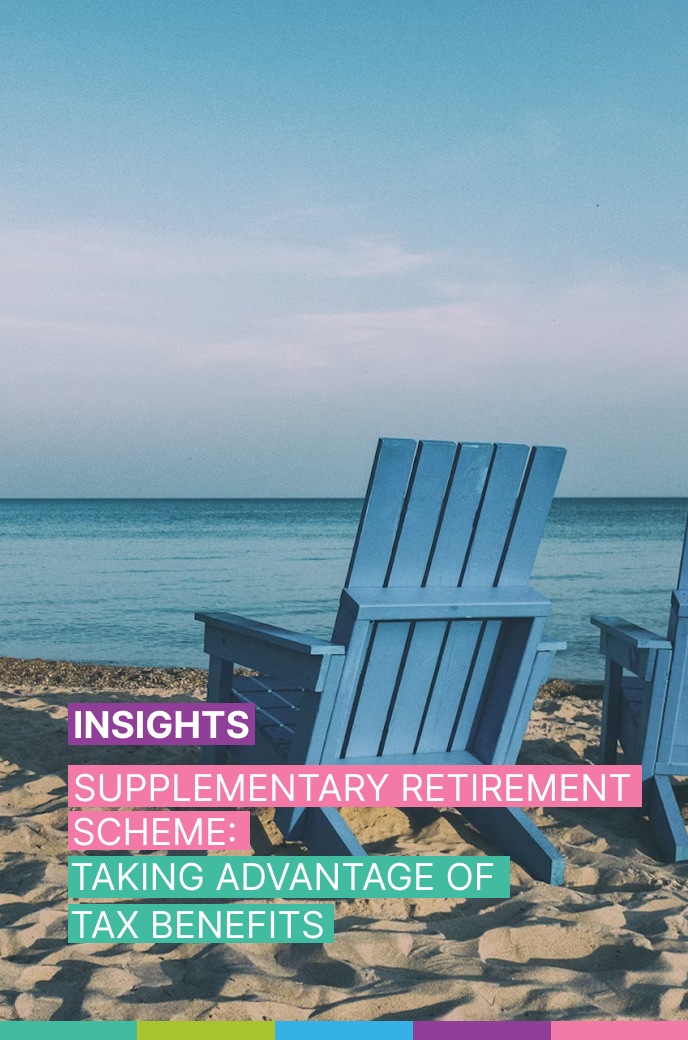 Supplementary Retirement Scheme: Taking Advantage of Tax Benefits